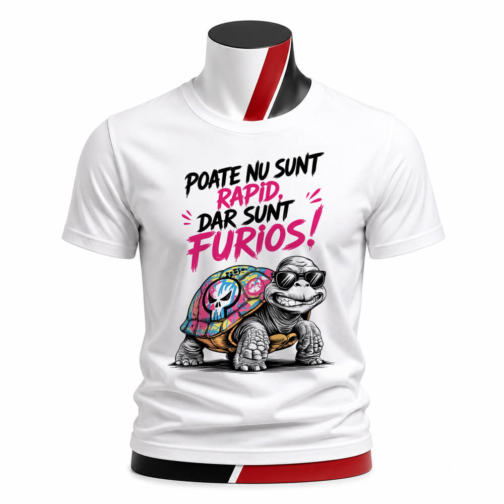 Tricou personalizat unisex - Poate nu sunt rapid dar sunt furios