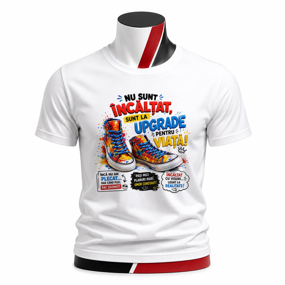 Tricou personalizat unisex - Upgrade pentru viață